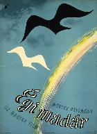 Égi madár, 1957